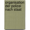 Organisation Der Polizei Nach Staat door Quelle Wikipedia