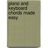 Piano and Keyboard Chords Made Easy by Jake Jackson