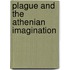 Plague and the Athenian Imagination