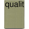 Qualit door Andreas Schneider