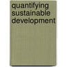 Quantifying Sustainable Development by Patrick Van Laake