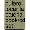 Quiero Tocar La Bateria Book/cd Set by Victor Barba