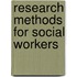 Research Methods for Social Workers