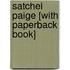 Satchel Paige [With Paperback Book]