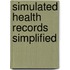 Simulated Health Records Simplified