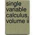 Single Variable Calculus, Volume Ii