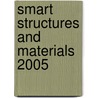 Smart Structures And Materials 2005 door Ralph C. Smith