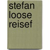 Stefan Loose Reisef door Martin H. Petrich