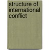 Structure of International Conflict door C. R Mitchell