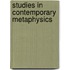 Studies in Contemporary Metaphysics