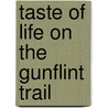 Taste of Life on the Gunflint Trail door Women of Gunflint