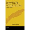 Tecumseh Or The Warrior Of The West by John Richardson