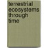 Terrestrial Ecosystems Through Time