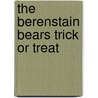 The Berenstain Bears Trick or Treat door Stan Berenstain