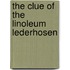 The Clue of the Linoleum Lederhosen