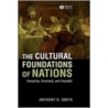 The Cultural Foundations of Nations door Anthony D. Smith