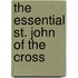 The Essential St. John of the Cross
