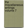 The Miscellaneous Writings Volume 7 door John Fiske