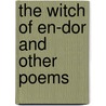 The Witch of En-Dor and Other Poems by Francis Saltus