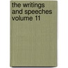 The Writings and Speeches Volume 11 by Edward Everett