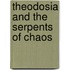 Theodosia And The Serpents Of Chaos