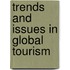 Trends And Issues In Global Tourism