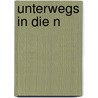 Unterwegs in die n by Clemens Kuby