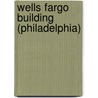 Wells Fargo Building (Philadelphia) by Ronald Cohn