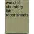 World of Chemistry Lab Reportsheets