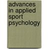 Advances In Applied Sport Psychology by Stephen Mellalieu