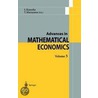 Advances in Mathematical Economics 5 by Springer