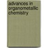 Advances in Organometallic Chemistry
