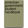 American Government Student Handbook door John J. Dilulio