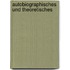 Autobiographisches und Theoretisches
