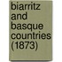 Biarritz And Basque Countries (1873)