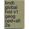Bndl: Global Hist V1 Geog Upd+Atl 2E door Lockard