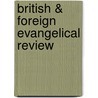 British & Foreign Evangelical Review door Joseph Samuel Exell