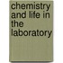 Chemistry And Life In The Laboratory