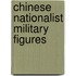 Chinese Nationalist Military Figures