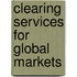Clearing Services For Global Markets