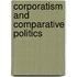 Corporatism And Comparative Politics