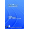 Cultural Theory As Political Science door M. Thompson