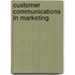 Customer Communications in Marketing