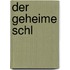 Der geheime Schl