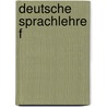 Deutsche Sprachlehre f by Dora Schulz