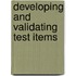 Developing and Validating Test Items