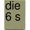 Die 6 S door Nathaniel Branden