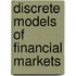 Discrete Models of Financial Markets