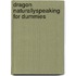 Dragon Naturallyspeaking for Dummies