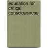 Education for Critical Consciousness by Paulo Freire